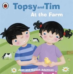 Topsy and Tim: At the Farm hind ja info | Väikelaste raamatud | kaup24.ee