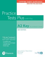 Cambridge English Qualifications: A2 Key (Also suitable for Schools) Practice Tests Plus with key 2nd edition hind ja info | Võõrkeele õppematerjalid | kaup24.ee