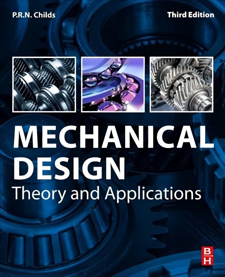 Mechanical Design: Theory and Applications, 3rd edition цена и информация | Ühiskonnateemalised raamatud | kaup24.ee