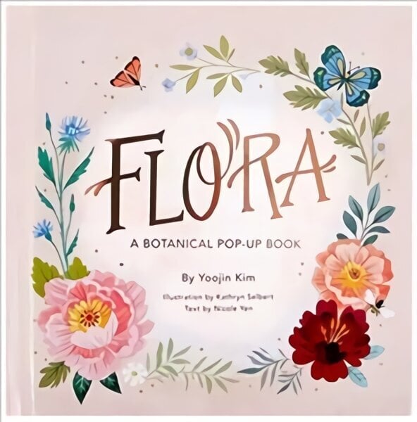 Flora: A Botanical Pop-Up Book цена и информация | Väikelaste raamatud | kaup24.ee