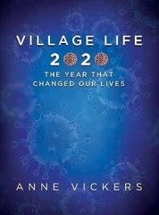 Village LIfe 2020 цена и информация | Биографии, автобиогафии, мемуары | kaup24.ee