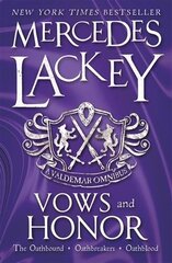 Vows & Honor: A Valdemar Omnibus цена и информация | Фантастика, фэнтези | kaup24.ee