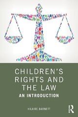Children's Rights and the Law: An Introduction hind ja info | Majandusalased raamatud | kaup24.ee