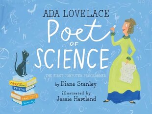 Ada Lovelace, Poet of Science: The First Computer Programmer цена и информация | Книги для подростков и молодежи | kaup24.ee