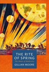 Rite of Spring цена и информация | Книги об искусстве | kaup24.ee