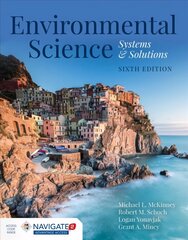 Environmental Science: Systems And Solutions, 6th Revised edition hind ja info | Ühiskonnateemalised raamatud | kaup24.ee