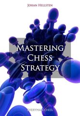 Mastering Chess Strategy цена и информация | Книги о питании и здоровом образе жизни | kaup24.ee