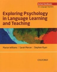 Exploring Psychology in Language Learning and Teaching hind ja info | Võõrkeele õppematerjalid | kaup24.ee