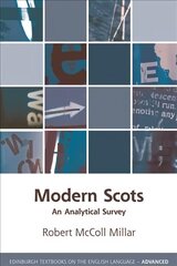 Modern Scots: An Analytical Survey 90,000 ed. цена и информация | Пособия по изучению иностранных языков | kaup24.ee