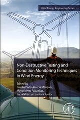 Non-Destructive Testing and Condition Monitoring Techniques in Wind Energy цена и информация | Книги по экономике | kaup24.ee