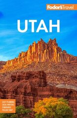 Fodor's Utah: with Zion, Bryce Canyon, Arches, Capitol Reef and Canyonlands National Parks цена и информация | Путеводители, путешествия | kaup24.ee