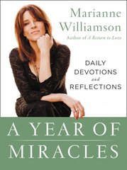 Year of Miracles: Daily Devotions and Reflections hind ja info | Eneseabiraamatud | kaup24.ee