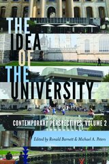 Idea of the University: Contemporary Perspectives New edition hind ja info | Ühiskonnateemalised raamatud | kaup24.ee