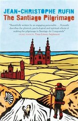 Santiago Pilgrimage: Walking the Immortal Way цена и информация | Путеводители, путешествия | kaup24.ee