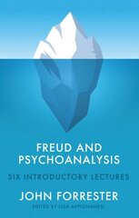 Freud and Psychoanalysis: Six Introductory Lectures hind ja info | Ühiskonnateemalised raamatud | kaup24.ee