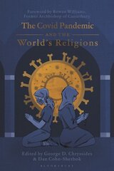 Covid Pandemic and the World's Religions: Challenges and Responses hind ja info | Ühiskonnateemalised raamatud | kaup24.ee