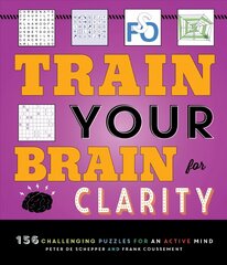 Train Your Brain for Clarity цена и информация | Книги для подростков и молодежи | kaup24.ee