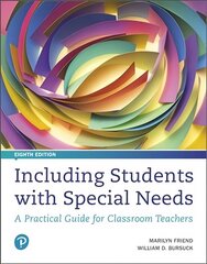Including Students with Special Needs: A Practical Guide for Classroom Teachers 8th edition hind ja info | Ühiskonnateemalised raamatud | kaup24.ee