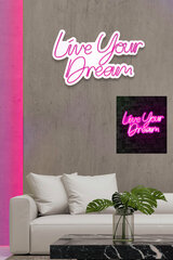 Dekoratiivne seinavalgusti Live Your Dream, 1 tk. hind ja info | Sisustuselemendid | kaup24.ee