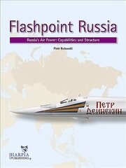 Flashpoint Russia: Russia'S Air Power: Capabilities and Structure hind ja info | Ühiskonnateemalised raamatud | kaup24.ee