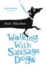 Walking with Sausage Dogs цена и информация | Книги о питании и здоровом образе жизни | kaup24.ee