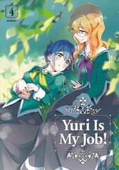 Yuri Is My Job! 4 цена и информация | Фантастика, фэнтези | kaup24.ee