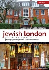 Jewish London, 3rd Edition: A Comprehensive Guidebook for Visitors and Londoners 3rd edition цена и информация | Путеводители, путешествия | kaup24.ee