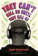 They Can't Kill Us Until They Kill Us: Essays цена и информация | Книги по социальным наукам | kaup24.ee