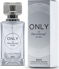 Meeste parfüüm PheroStrong Only Pheromone, 50 ml hind ja info | Feromoonid | kaup24.ee