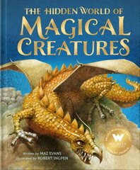 Hidden World of Magical Creatures цена и информация | Книги для подростков и молодежи | kaup24.ee