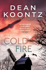 Cold Fire: An unmissable, gripping thriller from the number one bestselling author цена и информация | Фантастика, фэнтези | kaup24.ee