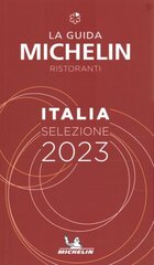 Italie - The MICHELIN Guide 2023: Restaurants (Michelin Red Guide): Restaurants & Hotels 68th ed. цена и информация | Путеводители, путешествия | kaup24.ee