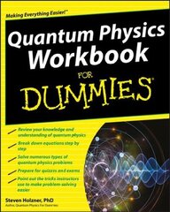 Quantum Physics Workbook For Dummies цена и информация | Книги по экономике | kaup24.ee