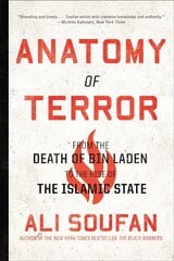 Anatomy of Terror: From the Death of bin Laden to the Rise of the Islamic State цена и информация | Книги по экономике | kaup24.ee