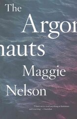 Argonauts UK ed. цена и информация | Биографии, автобиогафии, мемуары | kaup24.ee