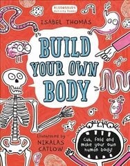 Build Your Own Body цена и информация | Книги для малышей | kaup24.ee