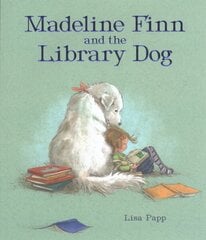 Madeline Finn and the Library Dog hind ja info | Väikelaste raamatud | kaup24.ee