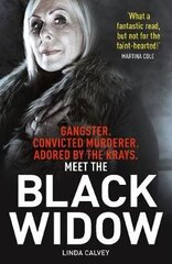 Black Widow: The true crime book of the year цена и информация | Биографии, автобиогафии, мемуары | kaup24.ee