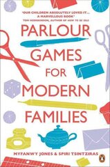 Parlour Games for Modern Families цена и информация | Книги о питании и здоровом образе жизни | kaup24.ee