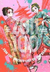 Zom 100: Bucket List of the Dead, Vol. 10 цена и информация | Фантастика, фэнтези | kaup24.ee