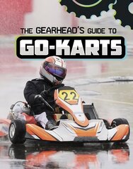 Gearhead's Guide to Go-Karts цена и информация | Книги для подростков и молодежи | kaup24.ee