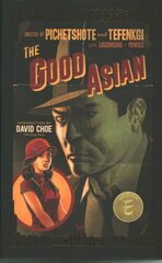 Good Asian: 1936 Deluxe Edition цена и информация | Фантастика, фэнтези | kaup24.ee