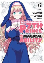 I Was Reincarnated as the 7th Prince so I Can Take My Time Perfecting My Magical Ability 6 цена и информация | Фантастика, фэнтези | kaup24.ee