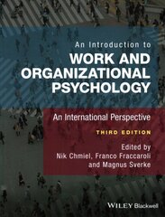 Introduction to Work and Organizational Psychology: An International Perspective, 3rd edition цена и информация | Книги по социальным наукам | kaup24.ee
