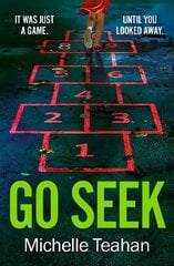 Go Seek: The most exhilarating and UNMISSABLE thriller of 2023 цена и информация | Фантастика, фэнтези | kaup24.ee