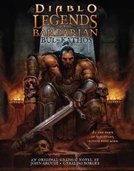 Diablo: Legends of the Barbarian Bul-Kathos цена и информация | Фантастика, фэнтези | kaup24.ee