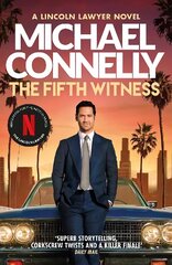 Fifth Witness: The Bestselling Thriller Behind Netflix's The Lincoln Lawyer Season 2 цена и информация | Фантастика, фэнтези | kaup24.ee