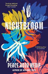 Nightbloom: From the author of His Only Wife hind ja info | Fantaasia, müstika | kaup24.ee