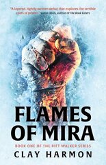 Flames Of Mira: Book One of The Rift Walker Series hind ja info | Fantaasia, müstika | kaup24.ee