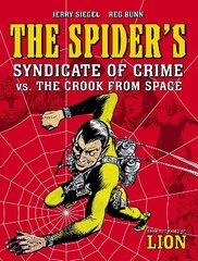 Spider's Syndicate of Crime vs. The Crook From Space цена и информация | Фантастика, фэнтези | kaup24.ee